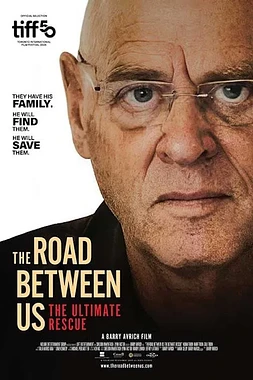 poster of movie The Road Between us: The Ultimate Rescue