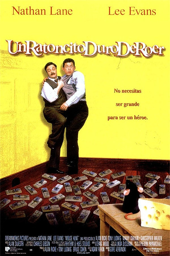 poster of content Un Ratoncito Duro de Roer