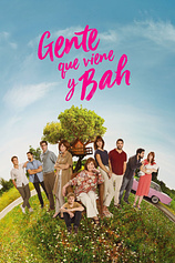 poster of movie Gente que viene y bah