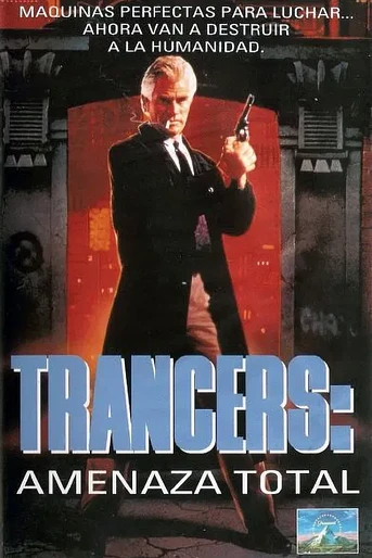 Poster de Trancers 3: Amenaza Total