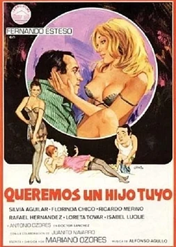 poster of movie Queremos un Hijo Tuyo