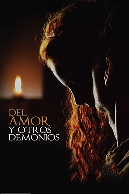 poster of movie Del Amor y Otros Demonios