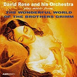 Carátula de la banda de sonido de El Maravilloso Mundo de los Hermanos Grimm, David Rose and his Orchestra
