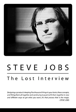 poster of movie Steve Jobs: The Lost Interview