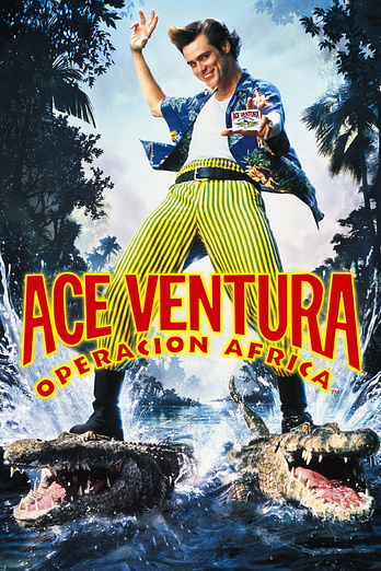 poster of content Ace Ventura: Operación África