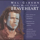 Carátula de la banda de sonido de Braveheart, More music from