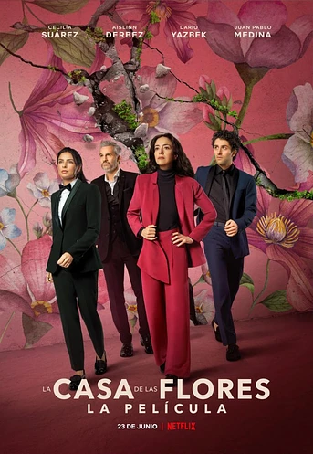 Poster de La Casa de las flores: La película