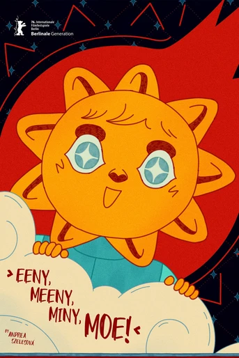 Poster de Eeny, Meeny, Miny, Moe!