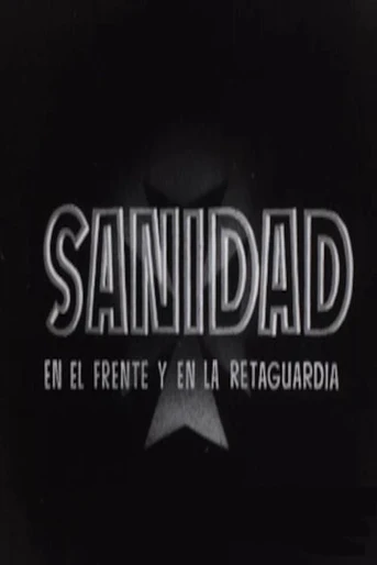Poster de Sanidad en el frente y en la retaguardia