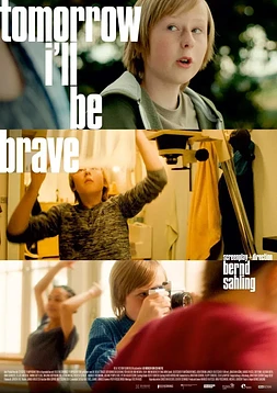 Tomorrow I'll be Brave