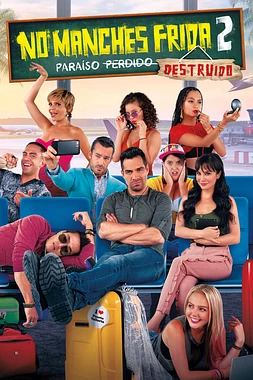 poster of movie No Manches Frida 2