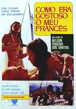 poster of movie Como Era Gostoso o Meu Francês