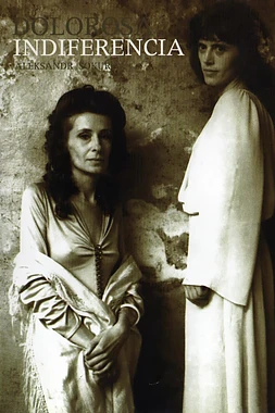 poster of movie Dolorosa Indiferencia