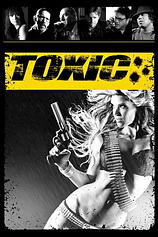 poster of movie Toxic