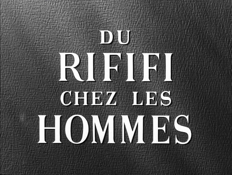 Imagen de Rififi (Títulos de crédito)