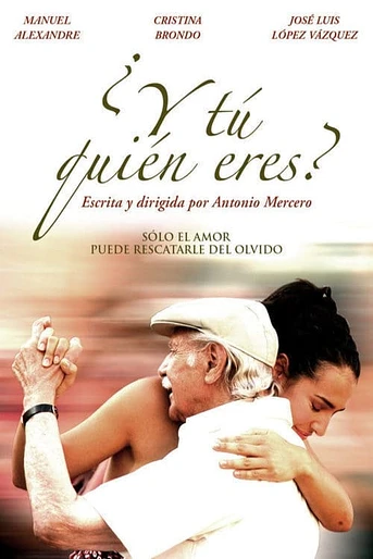 Poster de ¿Y tú quién eres?