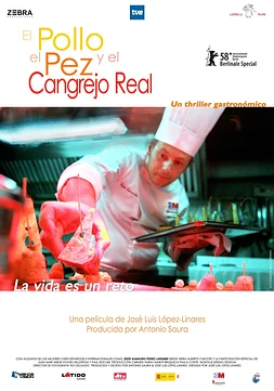 El Pollo, el pez y el cangrejo real poster