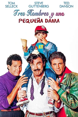 poster of movie Tres Hombres y una Pequeña Dama