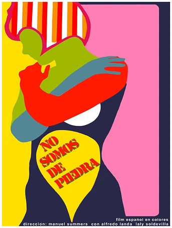 Poster de No Somos de Piedra
