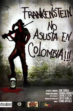 Frankenstein no asusta en Colombia