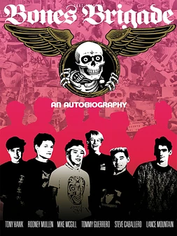 poster of movie Bones Brigade: An Autobiography
