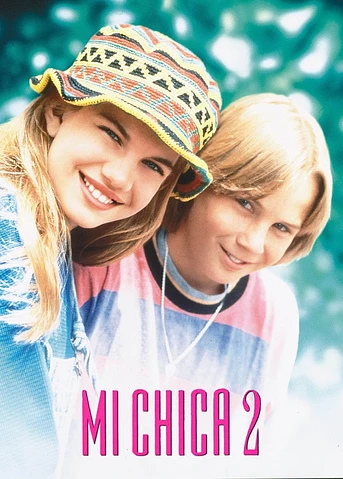 Poster de Mi Chica 2
