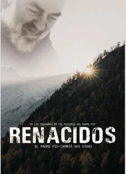 Imagen de renacidos-el-padre-pio-cambio-sus-vidas (Cartel español)