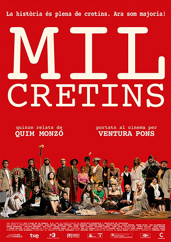 poster of content Mil Cretinos