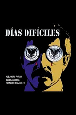 poster of movie Días Difíciles