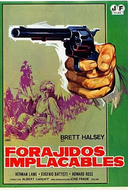 Forajidos Implacables