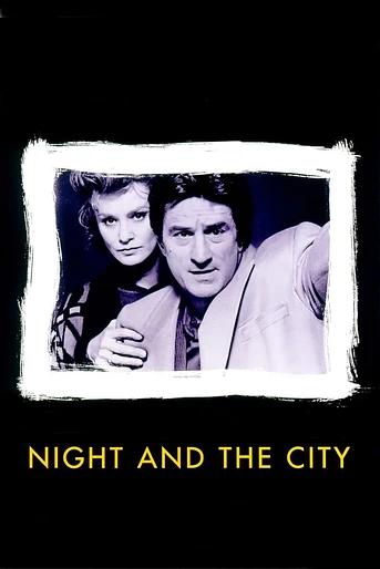 Poster de La Noche y la Ciudad