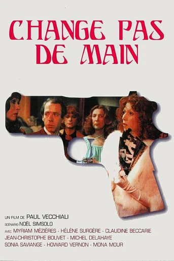 Poster de Change pas de main