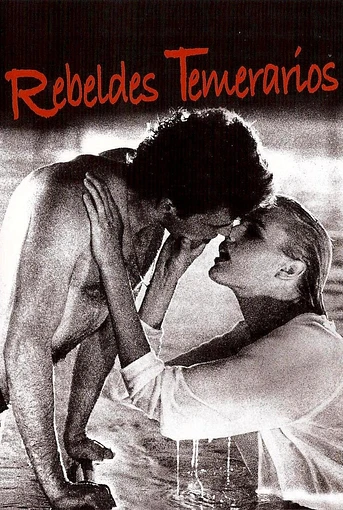 Poster de Rebeldes Temerarios