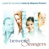 Carátula de la banda de sonido de Between Strangers