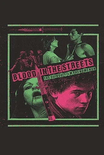 Poster de Blood in the Streets: The Quinqui Film Phenomenon