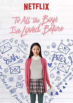 poster of movie A todos los chicos de los que me enamoré