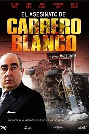 Poster de El Asesinato de Carrero Blanco