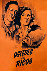 poster of movie Ustedes, los ricos