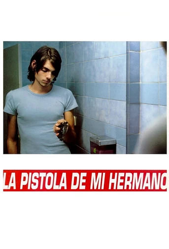 Poster de La Pistola de mi Hermano