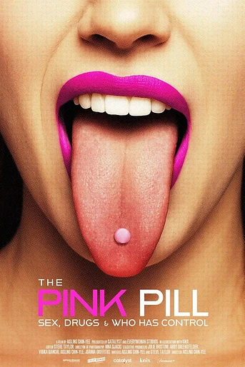 Poster de The Pink Pill: Sex, Drugs and Who Has Control