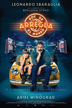 poster of movie Hoy se arregla el mundo
