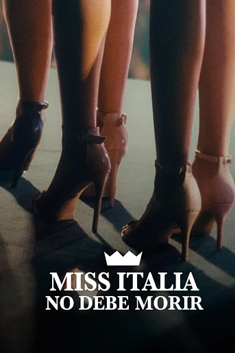 Poster de Miss Italia no debe Morir