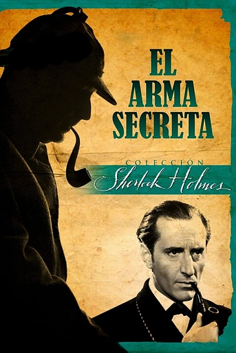 Poster de Sherlock Holmes y el Arma Secreta