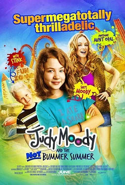 Judy Moody and the not bummer summer