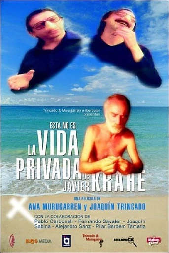 Poster de Esta no es la vida privada de Javier Krahe