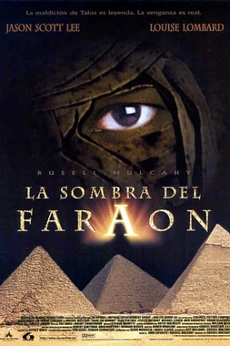 La Sombra del Faraón poster