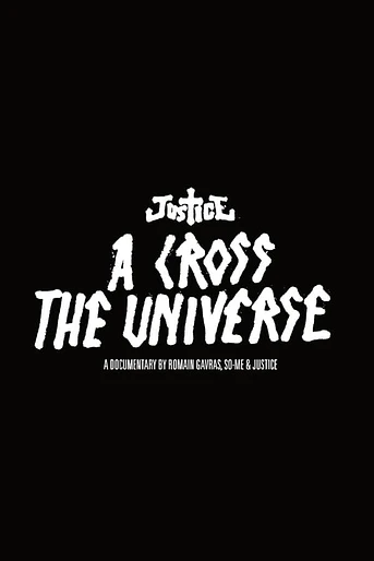 Poster de Justice: A cross the universe