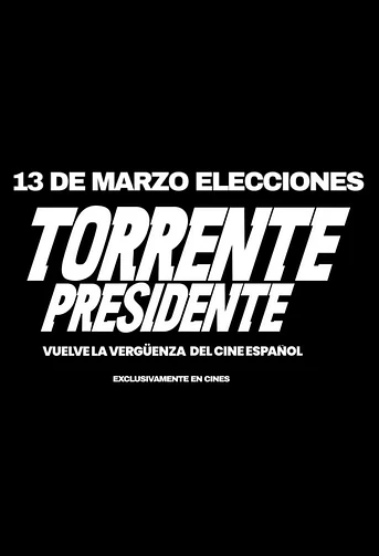 Poster de Torrente Presidente