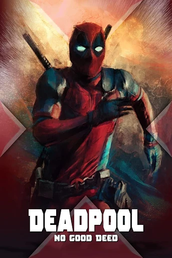 Poster de Deadpool: No Good Deed