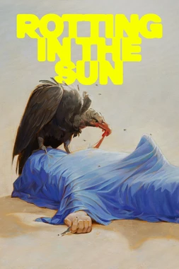 poster of movie Rotting in the Sun